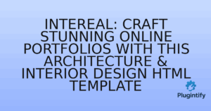 Read more about the article Intereal: Craft Stunning Online Portfolios with this Architecture & Interior Design HTML Template