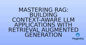 Read more about the article Mastering RAG: Building Context-Aware LLM Applications with Retrieval Augmented Generation