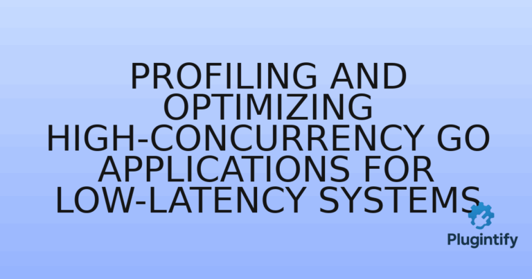 Read more about the article Profiling and Optimizing High-Concurrency Go Applications for Low-Latency Systems