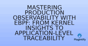 Read more about the article Mastering Production Observability with eBPF: From Kernel Insights to Application-Level Traceability