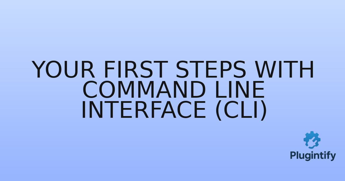 You are currently viewing Your First Steps with Command Line Interface (CLI)