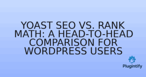 Read more about the article Yoast SEO vs. Rank Math: A Head-to-Head Comparison for WordPress Users