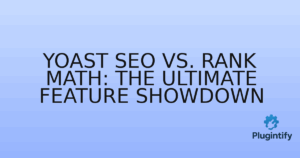Read more about the article Yoast SEO vs. Rank Math: The Ultimate Feature Showdown