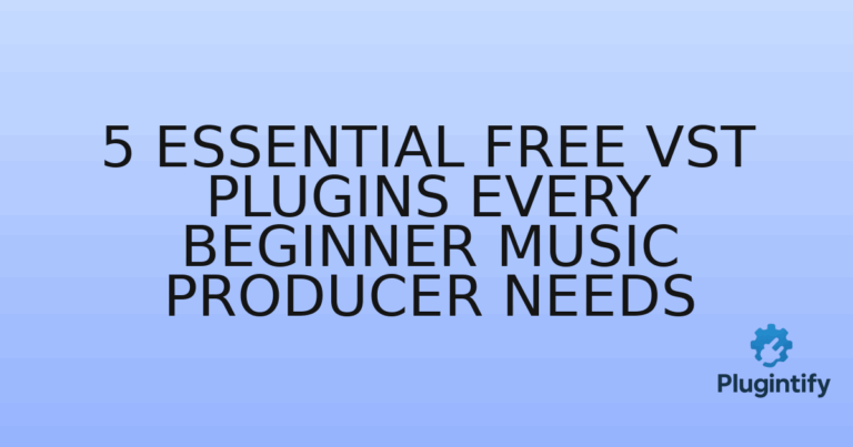 Read more about the article 5 Essential Free VST Plugins Every Beginner Music Producer Needs