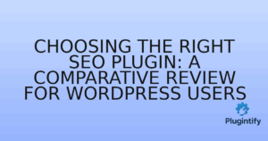 Read more about the article Choosing the Right SEO Plugin: A Comparative Review for WordPress Users