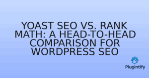 Read more about the article Yoast SEO vs. Rank Math: A Head-to-Head Comparison for WordPress SEO