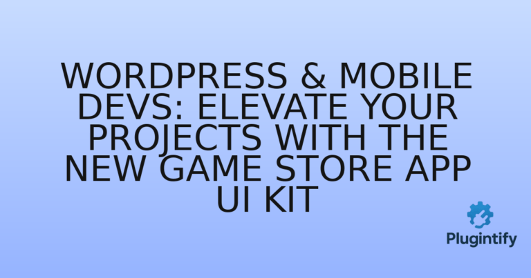 Read more about the article WordPress & Mobile Devs: Elevate Your Projects with the New Game Store App UI Kit