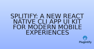 Read more about the article Splitify: A New React Native CLI App UI Kit for Modern Mobile Experiences