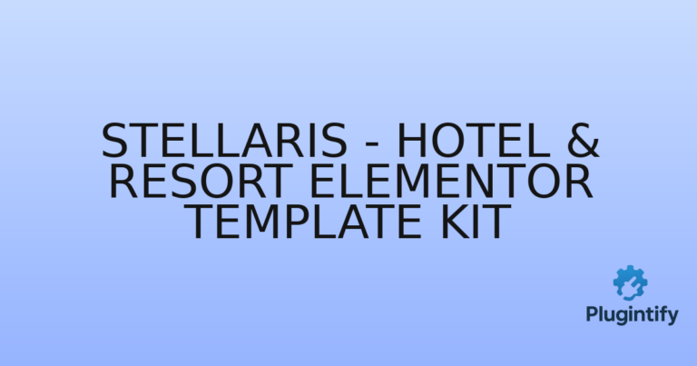Read more about the article Stellaris – Hotel & Resort Elementor Template Kit