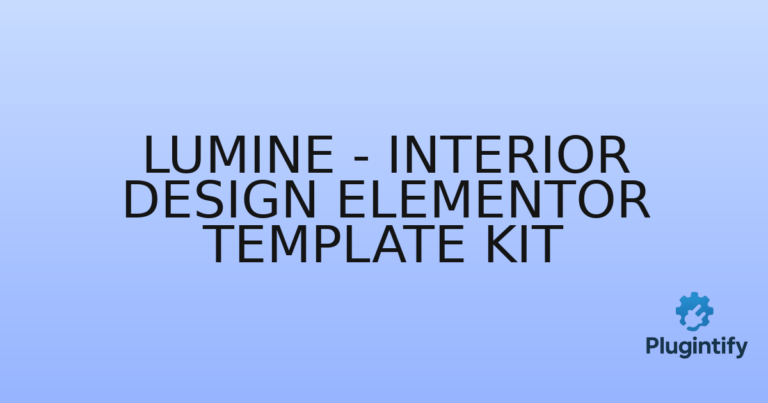 Read more about the article Lumine – Interior Design Elementor Template Kit