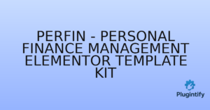 Read more about the article Perfin – Personal Finance Management Elementor Template Kit