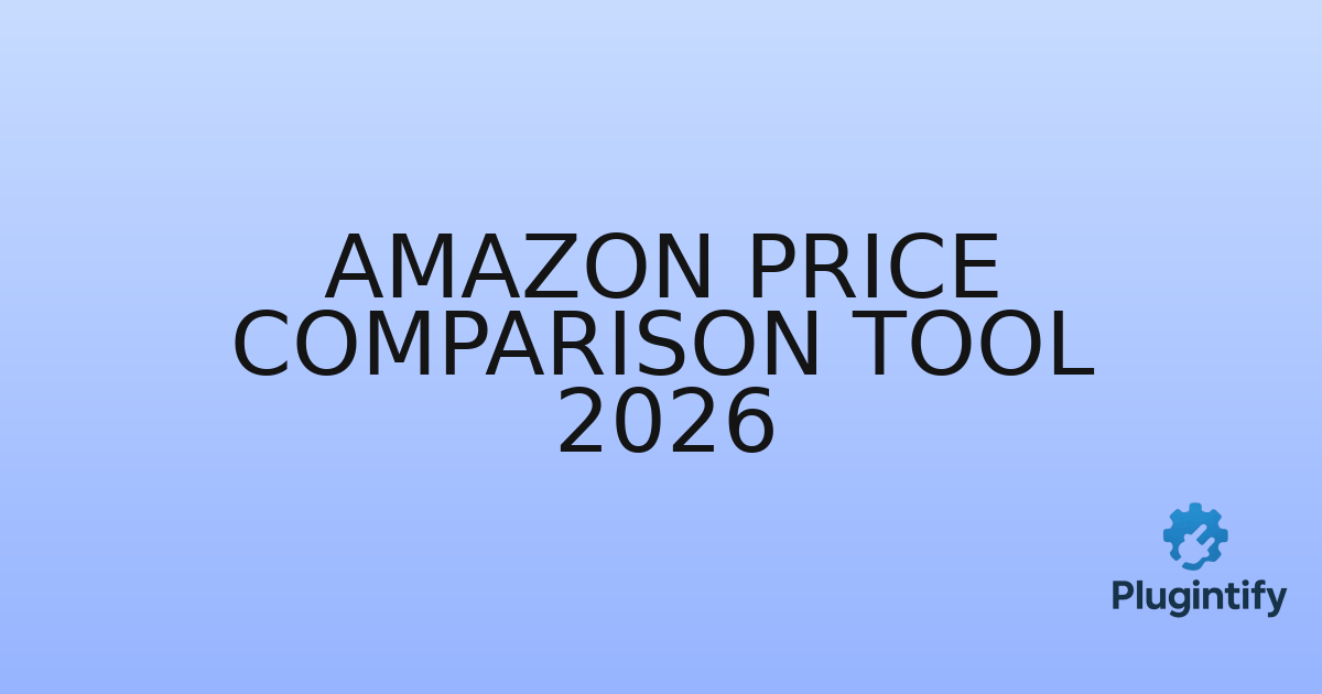 You are currently viewing Amazon Price Comparison Tool 2026