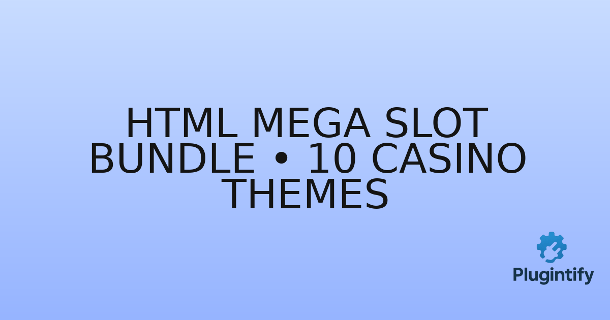 You are currently viewing HTML Mega Slot Bundle • 10 Casino Themes