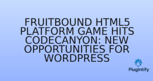 Read more about the article FruitBound HTML5 Platform Game Hits CodeCanyon: New Opportunities for WordPress