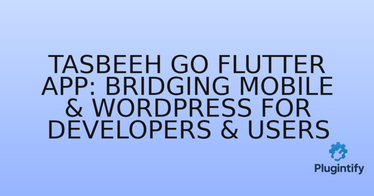Read more about the article Tasbeeh Go Flutter App: Bridging Mobile & WordPress for Developers & Users