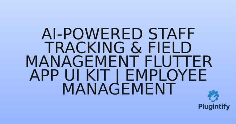 Read more about the article AI-Powered Staff Tracking & Field Management Flutter App UI Kit | Employee Management