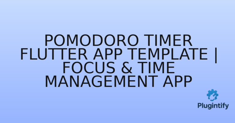 Read more about the article Pomodoro Timer Flutter App Template | Focus & Time Management App