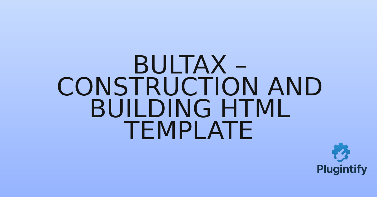 You are currently viewing Bultax – Construction and Building HTML Template