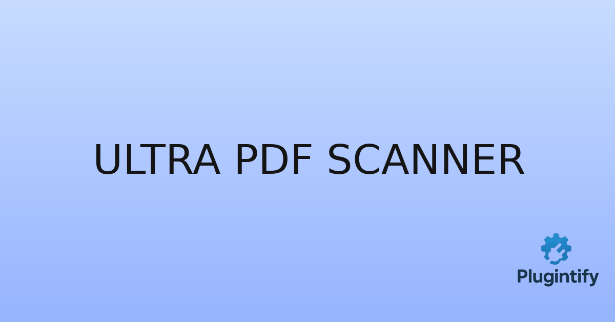 You are currently viewing Ultra PDF Scanner