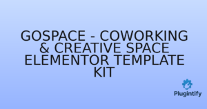 Read more about the article Gospace – Coworking & Creative Space Elementor Template Kit