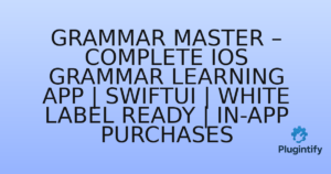 Read more about the article Grammar Master – Complete iOS Grammar Learning App | SwiftUI | White Label Ready | In-App Purchases