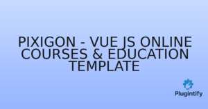 Read more about the article Pixigon – Vue JS Online courses & Education Template