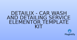 Read more about the article Detailix – Car Wash and Detailing Service Elementor Template Kit