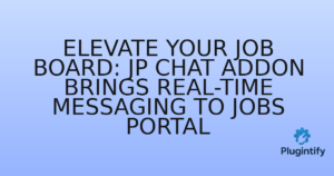 Read more about the article Elevate Your Job Board: JP Chat Addon Brings Real-time Messaging to Jobs Portal