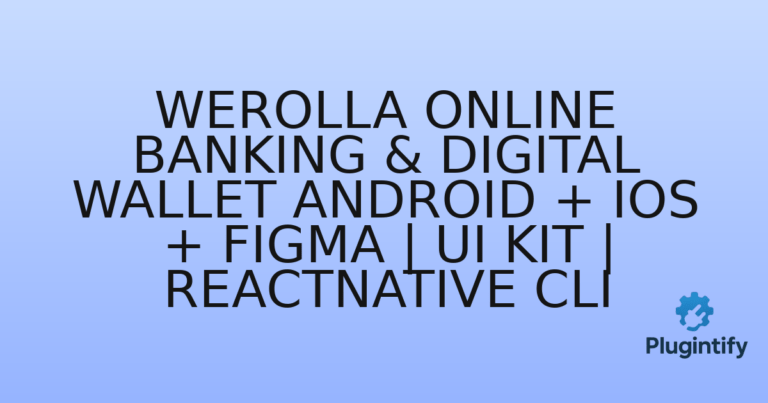 Read more about the article Werolla Online Banking & Digital Wallet ANDROID + IOS + FIGMA | UI Kit | Reactnative CLI