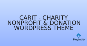 Read more about the article Carit – Charity Nonprofit & Donation WordPress Theme