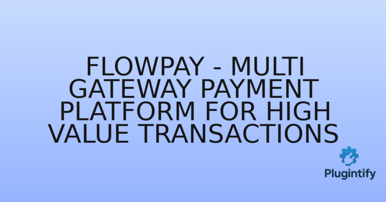 Read more about the article FlowPay – Multi Gateway Payment Platform For High Value Transactions