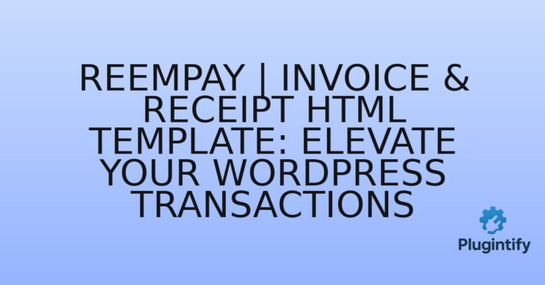 Read more about the article ReemPay | Invoice & Receipt HTML Template: Elevate Your WordPress Transactions