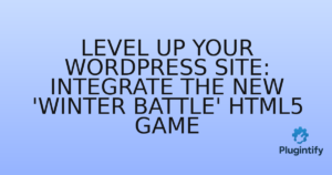 Read more about the article Level Up Your WordPress Site: Integrate the New ‘Winter Battle’ HTML5 Game
