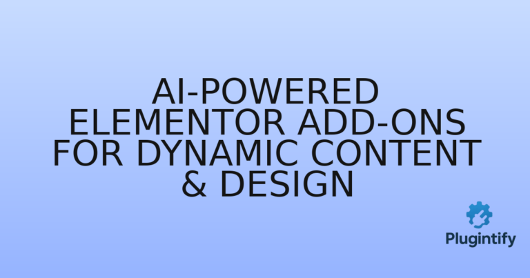 Read more about the article AI-Powered Elementor Add-ons for Dynamic Content & Design