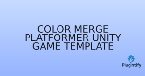 Read more about the article Color Merge Platformer Unity Game Template
