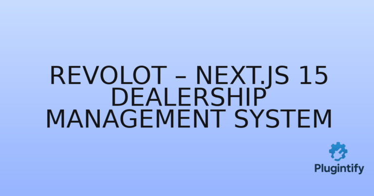 Read more about the article RevoLot – Next.js 15 Dealership Management System