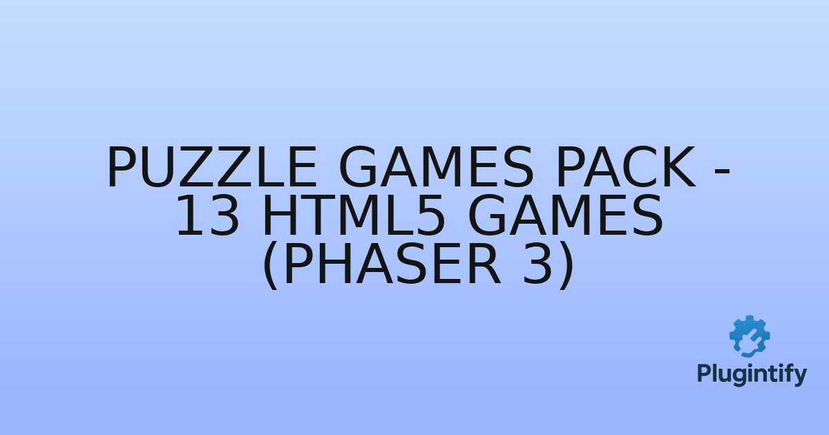 You are currently viewing Puzzle Games Pack – 13 HTML5 Games (Phaser 3)
