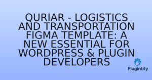 Read more about the article Quriar – Logistics and Transportation Figma Template: A New Essential for WordPress & Plugin Developers
