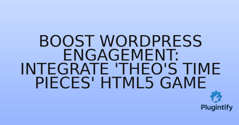 Read more about the article Boost WordPress Engagement: Integrate ‘Theo’s Time Pieces’ HTML5 Game