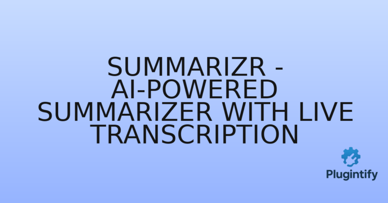 Read more about the article Summarizr – AI-powered Summarizer with Live Transcription