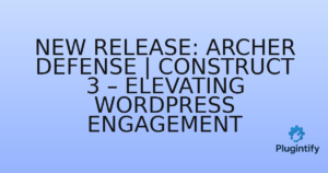 Read more about the article New Release: Archer Defense | Construct 3 – Elevating WordPress Engagement