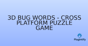 Read more about the article 3D Bug Words – Cross Platform Puzzle Game