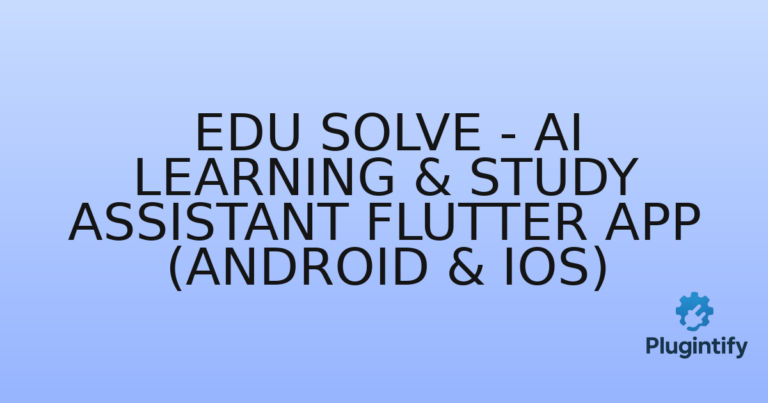 Read more about the article Edu Solve – AI Learning & Study Assistant Flutter App (Android & iOS)