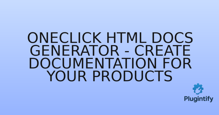 Read more about the article OneClick HTML Docs Generator – Create Documentation for your Products
