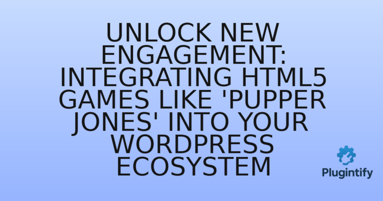 Read more about the article Unlock New Engagement: Integrating HTML5 Games like ‘Pupper Jones’ into Your WordPress Ecosystem
