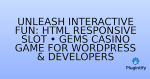 Read more about the article Unleash Interactive Fun: HTML Responsive Slot • Gems Casino Game for WordPress & Developers