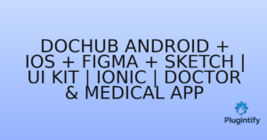 Read more about the article DocHub ANDROID + IOS + FIGMA + SKETCH | UI Kit | Ionic | Doctor & Medical App