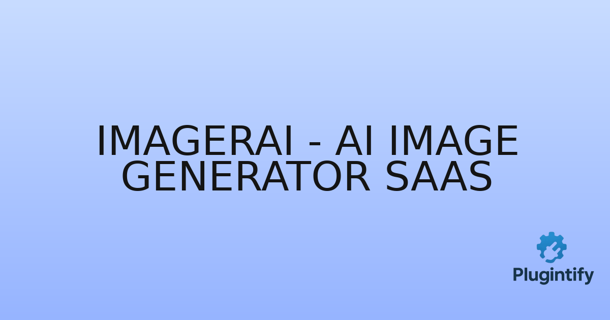 You are currently viewing ImagerAI – AI Image Generator SaaS