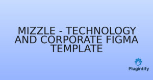 Read more about the article Mizzle – Technology and Corporate Figma Template