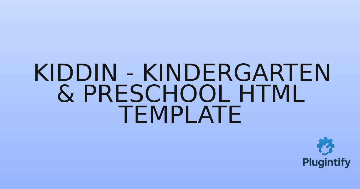 You are currently viewing Kiddin – Kindergarten & Preschool HTML Template